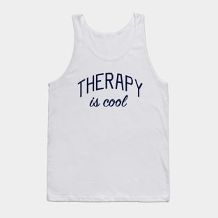 Therapy is Cool Tank Top